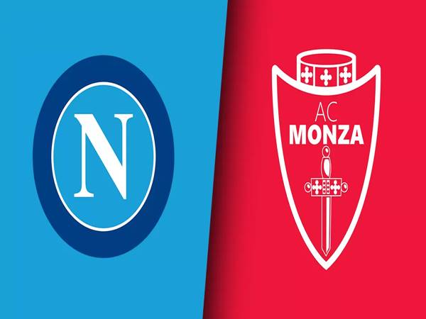 Soi kèo Napoli vs Monza, 00h30 ngày 30/12